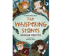 The Whispering Stones