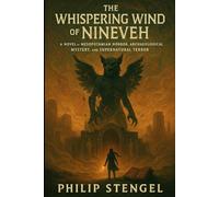 The Whispering Wind of Nineveh