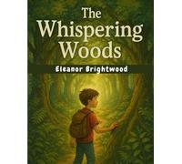 The Whispering Woods Adventures