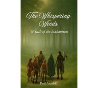 The Whispering Woods: Wrath of the Enchantress