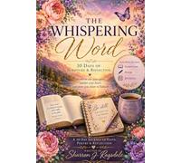 The Whispering Word | Scripture, Poetry, and Gentle Reflections
