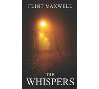 The Whispers: A Supernatural Apocalypse Novel