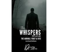 The Whispers of a Lie: The Audible: First & Fate