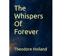 The Whispers Of Forever (The King Family Epic)