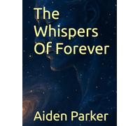 The Whispers Of Forever (The King Family Epic)
