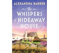 The Whispers of Hideaway House