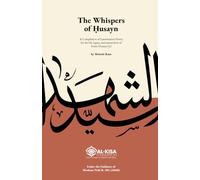 The Whispers of Ḥusayn