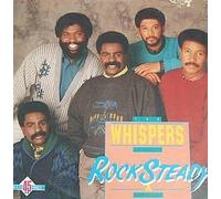 The Whispers - Rock Steady
