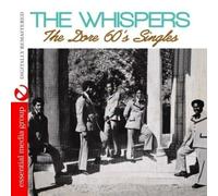 The Whispers - The Dore 60's Singles (Digitally Remastered)