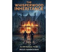 The Whisperwood Inheritance - An MM Romantic Thriller