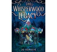 The Whisperwood Legacy