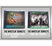 The Whistlin' Donkeys - The Whistlin' Donkeys 2CD PACK Sung Like a Donkey & Live At The Mandela Hall