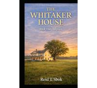 The Whitaker House: Book One: Adoption (The Whitaker House Series)
