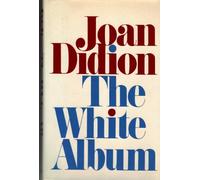 The White Album by Joan Didion (1979-06-19)