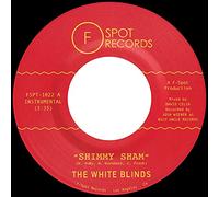 The White Blinds - Shimmy Sham b/w Fire Eater [7" VINYL]