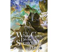The White Cat's Divine Scratching Post (Novel) Vol. 1