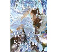 The White Cat's Divine Scratching Post (Novel) Vol. 2