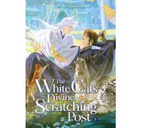 The White Cat's Divine Scratching Post (Novel) Vol. 3