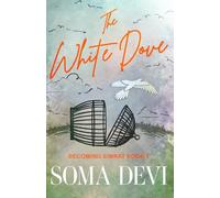 The White Dove (Becoming Simrat)
