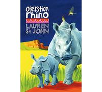 The White Giraffe Series: Operation Rhino: Book 5