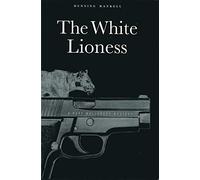 The White Lioness: A Mystery
