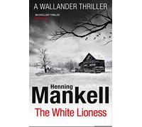 The White Lioness: Kurt Wallander (Kurt Wallander)