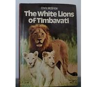 The White Lions of Timbavati
