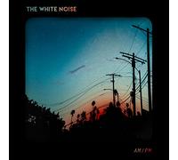 The White Noise - AM/PM