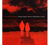 The White Stripes - Under Great White Northern Lights