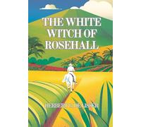The White Witch of Rosehall