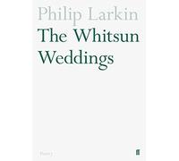 The Whitsun Weddings (Faber Poetry) by Philip Larkin (2001-05-08)