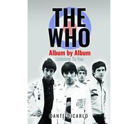 The Who: Album by Album : Listening To You