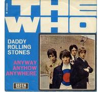 The Who - anyway, anyhow, anywhere / daddy rolling stone 45 rpm single