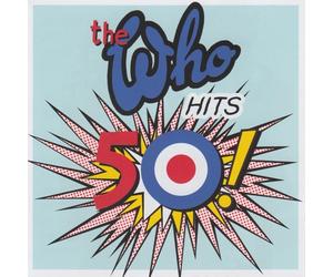 The Who Hits 50,BEST OF/ GREATEST/ESSENTIAL SEALED 2 CD SET SENT 1ST CLASS POST