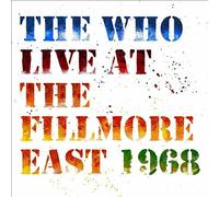 The Who - Live at The Fillmore East: Saturday April 6, 1968 [VINYL] [CD]