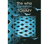 The Who - Sensation - The Story of Tommy