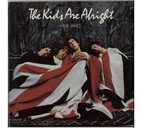 The Who - The Kids Are Alright