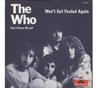 The Who - Won't Get Fooled Again / Don't Know Myself