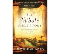 The Whole Bible Story: Everything That Happens In The Bible In Plain English