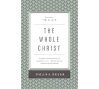 The Whole Christ
