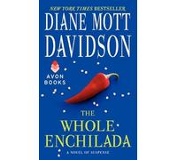The Whole Enchilada: A Novel of Suspense (Goldy Schulz)