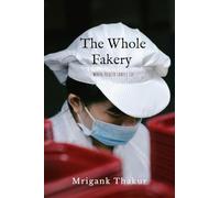 The Whole Fakery: When Health Labels Lie : When Health Labels Lie