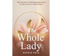 The Whole Lady