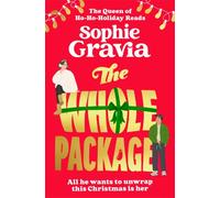 The Whole Package : COMING SOON a Christmas read from the author of THE D*CKTIONARY CLUB