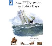 The Whole Story: Around the World in Eighty Days (Whole Story S.)