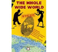 THE WHOLE WIDE WORLD