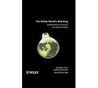 The Whole World's Watching: Decarbonizing the Economy and Saving the World