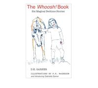 The Whoosh! Book: Six Magical Bedtime Stories