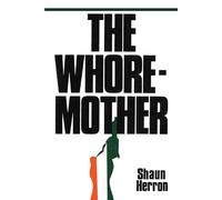 The WhoreMother – Globe Pequot Press