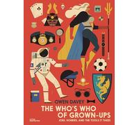 The Who's Who of Grown-Ups